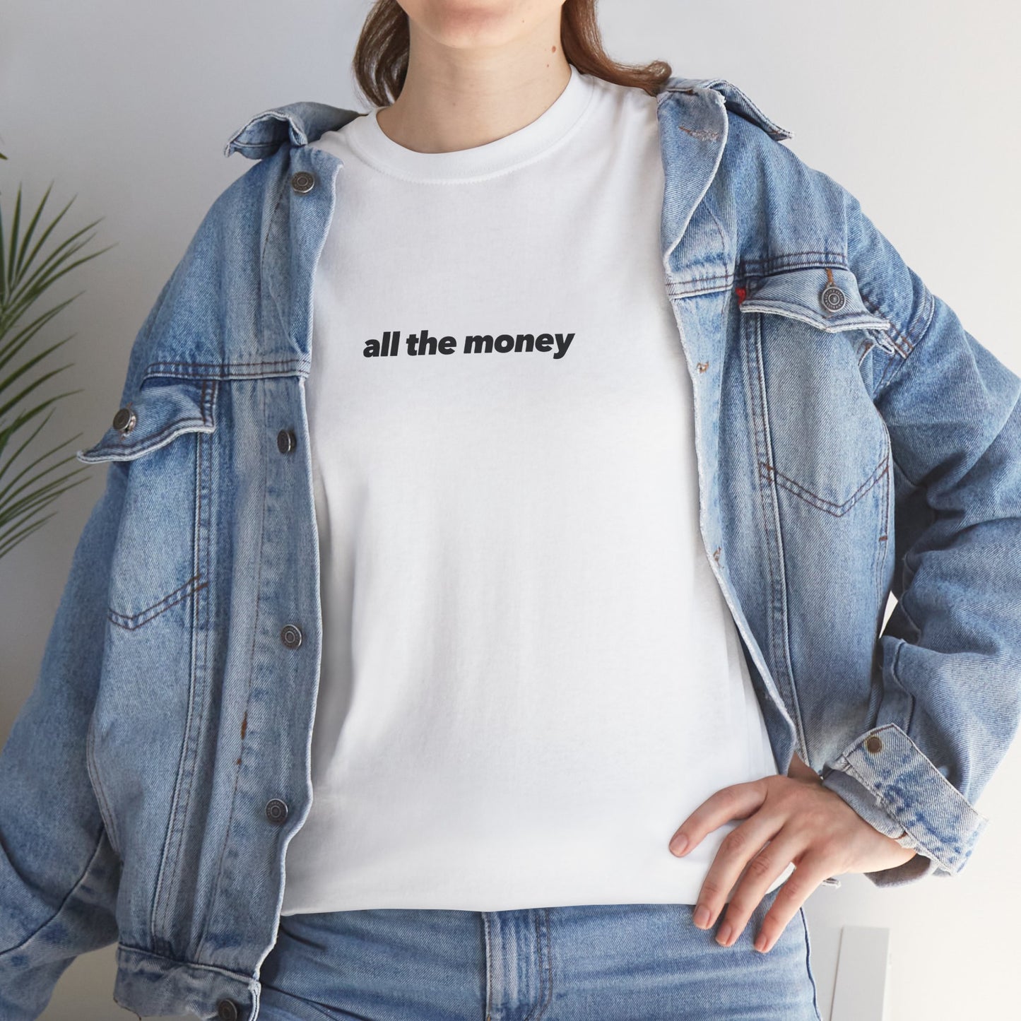 All the Money | Unisex Heavy Cotton Tee