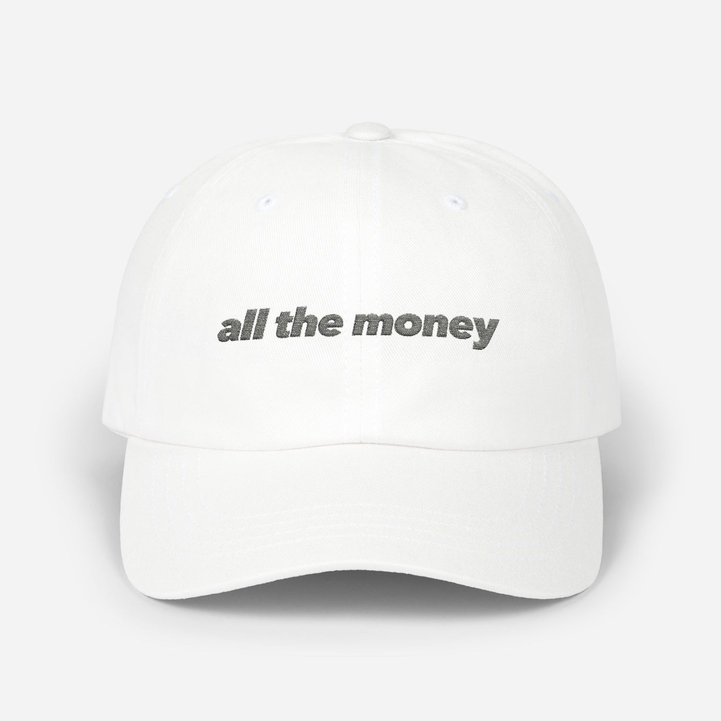 All the Money | Classic Dad Cap